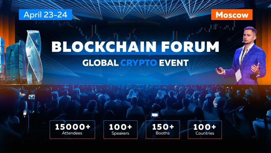 Blockchain Forum 2025: Global crypto leaders to meet in Moscow