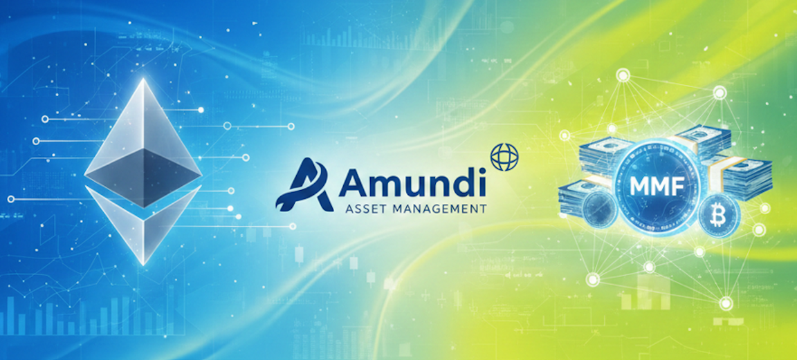 Amundi, Europe’s biggest asset manager, tokenises money market fund on Ethereum